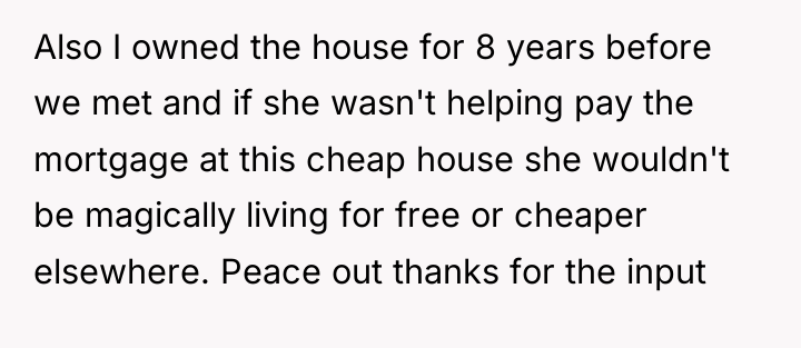 Also I owned the house for 8 years before we...