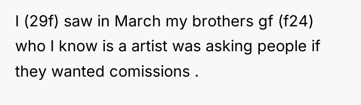 I (29f) saw in March my brothers gf (f24) who...