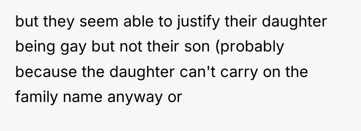 but they seem able to justify their daughter being gay...