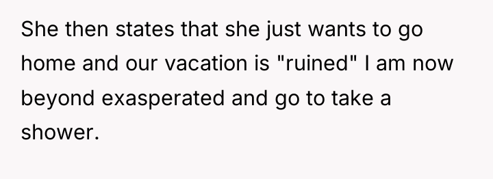 She then states that she just wants to go home...