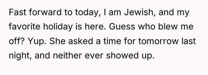Fast forward to today, I am Jewish, and my favorite...