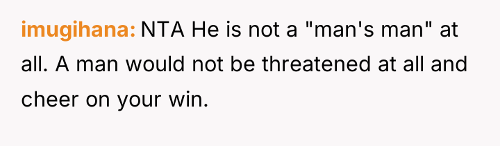 imugihana NTA He is not a "man's man" at all....