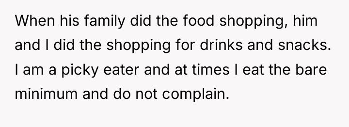 When his family did the food shopping, him and I...