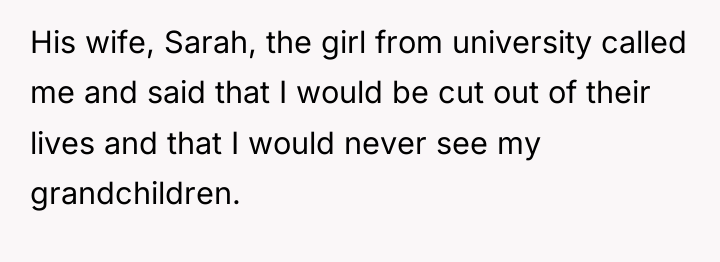 His wife, Sarah, the girl from university called me and...