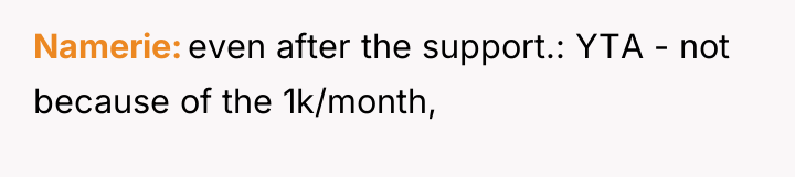 Namerie even after the support.: YTA - not because of...