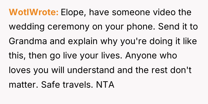 WotIWrote Elope, have someone video the wedding ceremony on your...