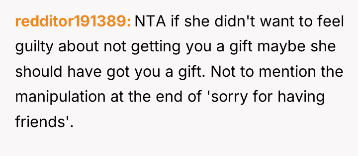 redditor191389 NTA if she didn't want to feel guilty about...