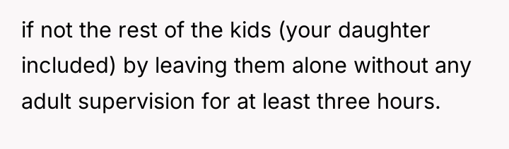 if not the rest of the kids (your daughter included)...