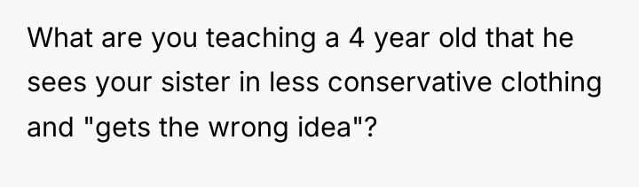 What are you teaching a 4 year old that he...