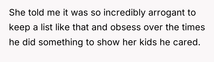 She told me it was so incredibly arrogant to keep...