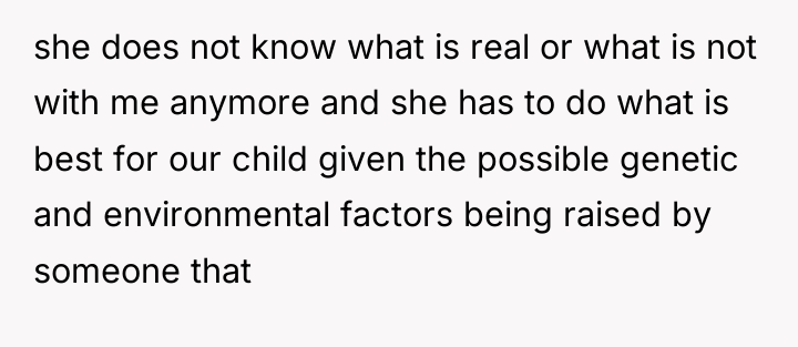 she does not know what is real or what is...
