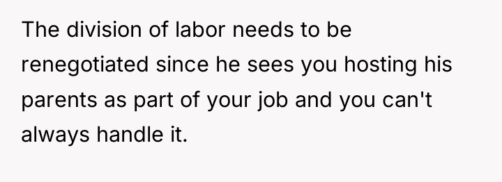 The division of labor needs to be renegotiated since he...