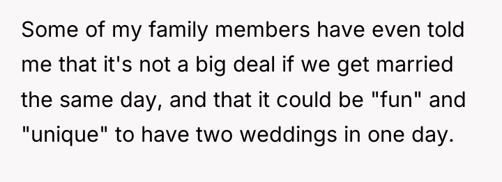 Some of my family members have even told me that...