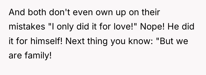 And both don't even own up on their mistakes "I...