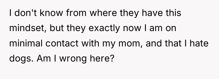 I don't know from where they have this mindset, but...