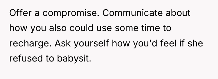 Offer a compromise. Communicate about how you also could use...