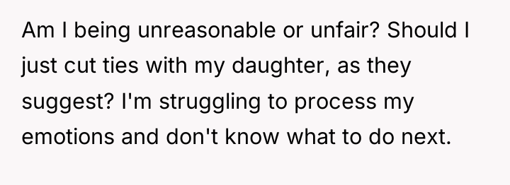 Am I being unreasonable or unfair? Should I just cut...
