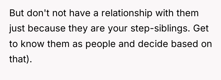 But don't not have a relationship with them just because...