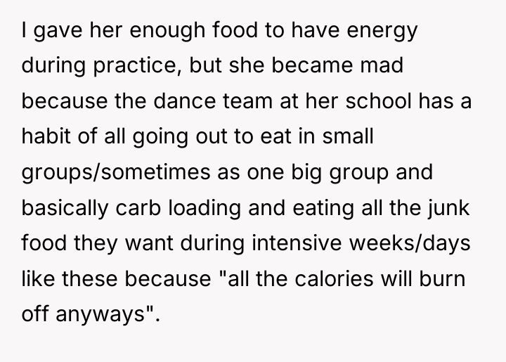 I gave her enough food to have energy during practice,...