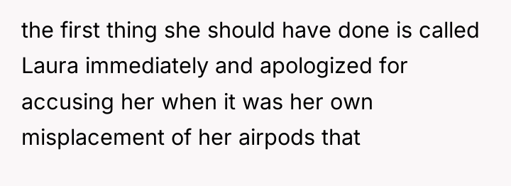 the first thing she should have done is called Laura...