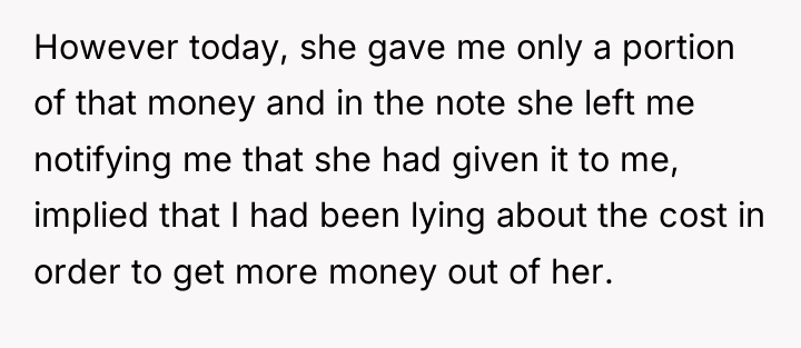However today, she gave me only a portion of that...