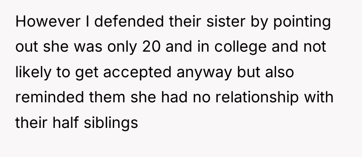 However I defended their sister by pointing out she was...