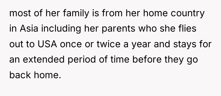 most of her family is from her home country in...