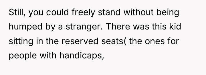 Still, you could freely stand without being humped by a...