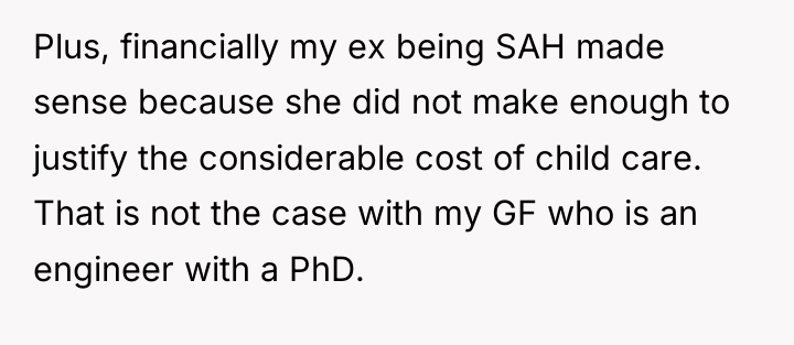 Plus, financially my ex being SAH made sense because she...