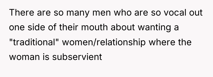 There are so many men who are so vocal out...