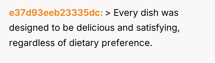 e37d93eeb23335dc > Every dish was designed to be delicious and...