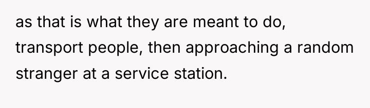 as that is what they are meant to do, transport...