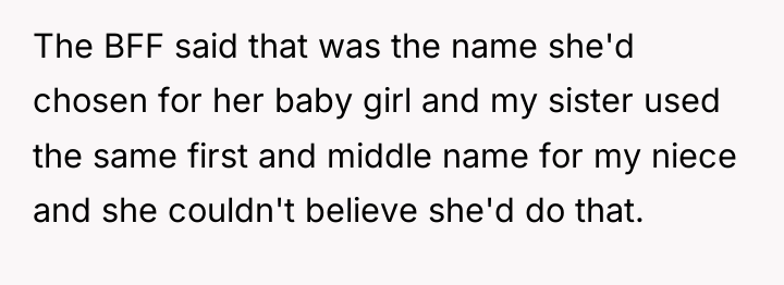 The BFF said that was the name she'd chosen for...
