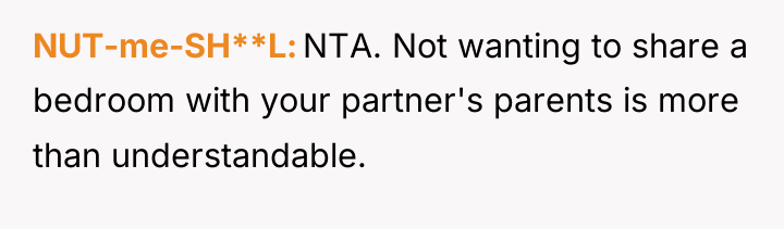 NUT-me-SH**L NTA. Not wanting to share a bedroom with your...