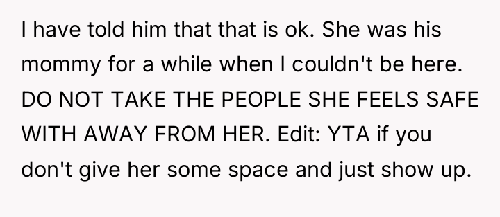I have told him that that is ok. She was...
