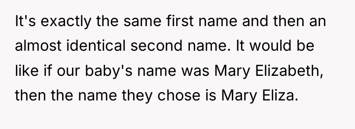 It's exactly the same first name and then an almost...