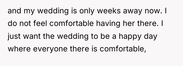 and my wedding is only weeks away now. I do...