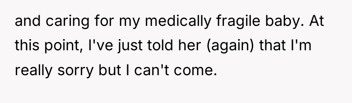 and caring for my medically fragile baby. At this point,...