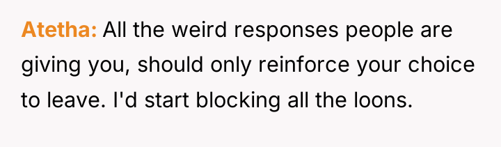 Atetha All the weird responses people are giving you, should...