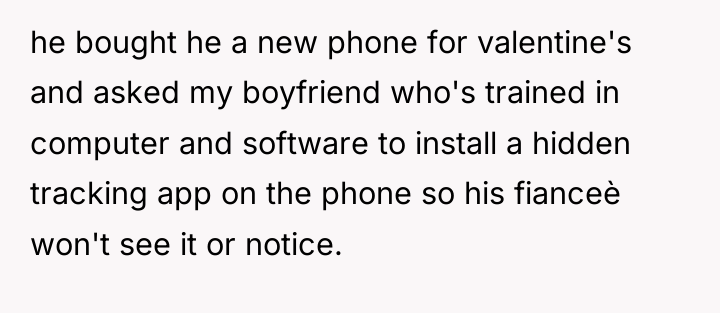 he bought he a new phone for valentine's and asked...