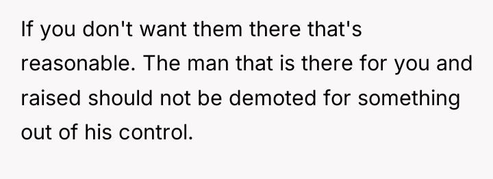 If you don't want them there that's reasonable. The man...