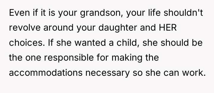 Even if it is your grandson, your life shouldn't revolve...