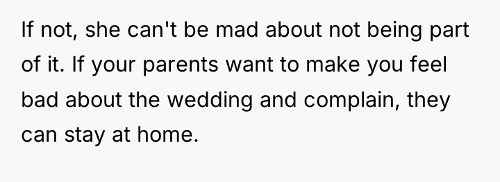 If not, she can't be mad about not being part...