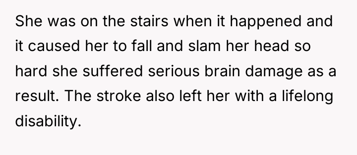 She was on the stairs when it happened and it...