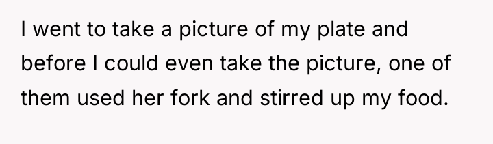 I went to take a picture of my plate and...