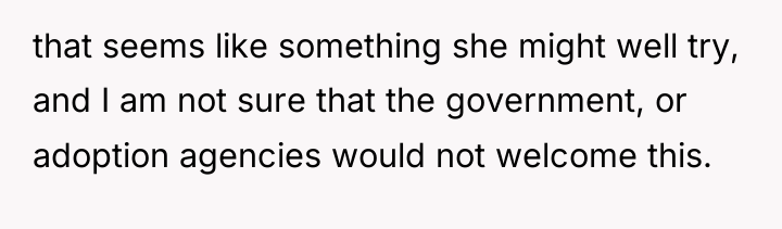 that seems like something she might well try, and I...