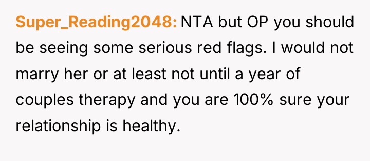 Super_Reading2048 NTA but OP you should be seeing some serious...