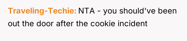 Traveling-Techie NTA - you should've been out the door after...