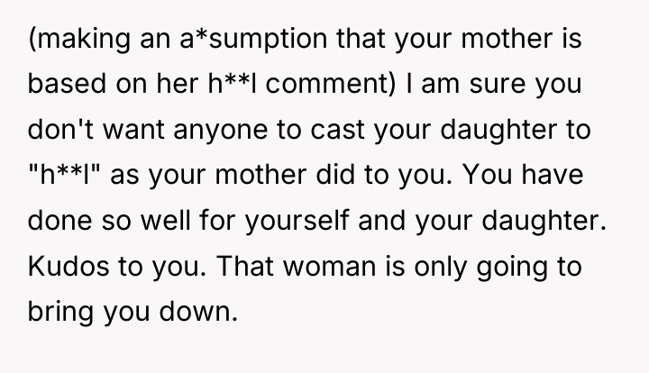 (making an a*sumption that your mother is based on her...