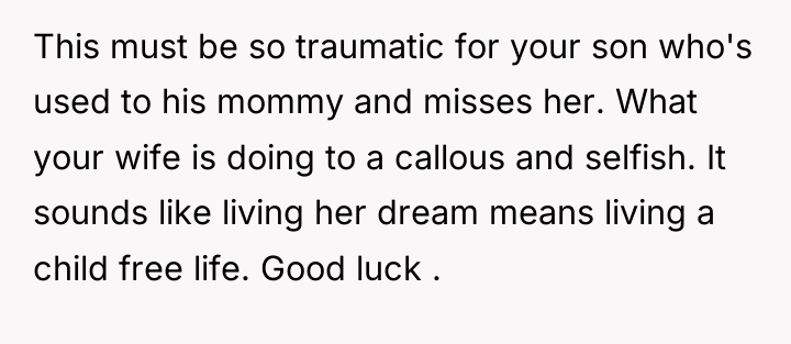 This must be so traumatic for your son who's used...